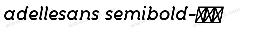 adellesans semibold字体转换